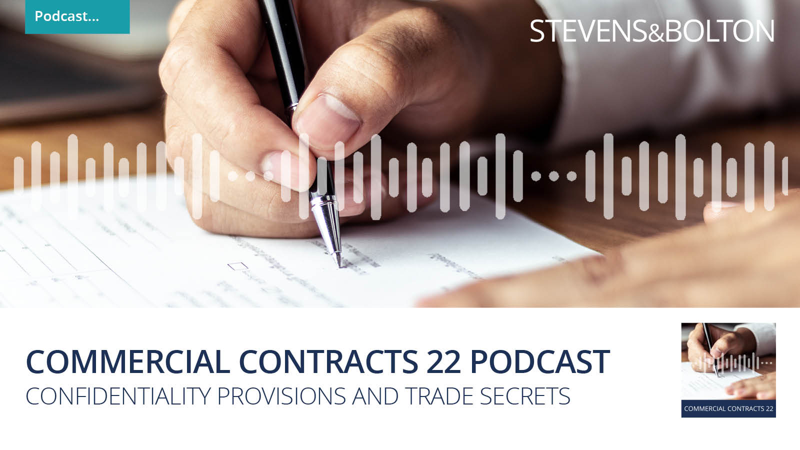 Commercial Contracts 22 - Confidentiality provisions and trade secrets