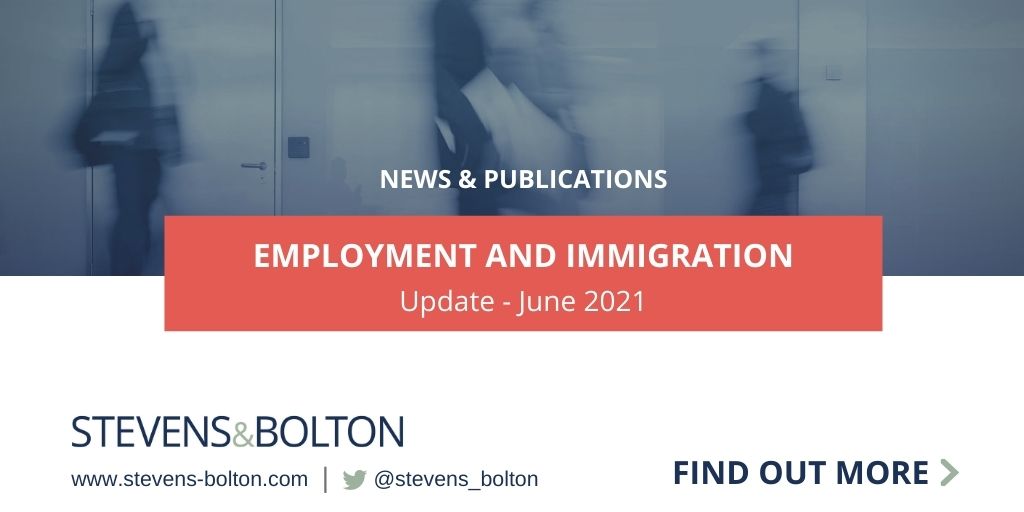 Employment and immigration update - June 2021