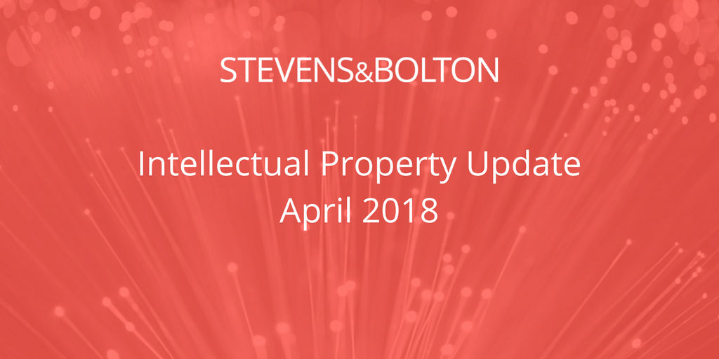 Intellectual Property Update - April 2018