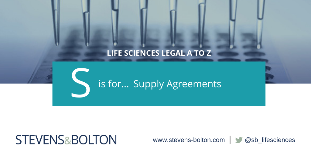 Life Sciences A to Z: S is for Supply Agreements