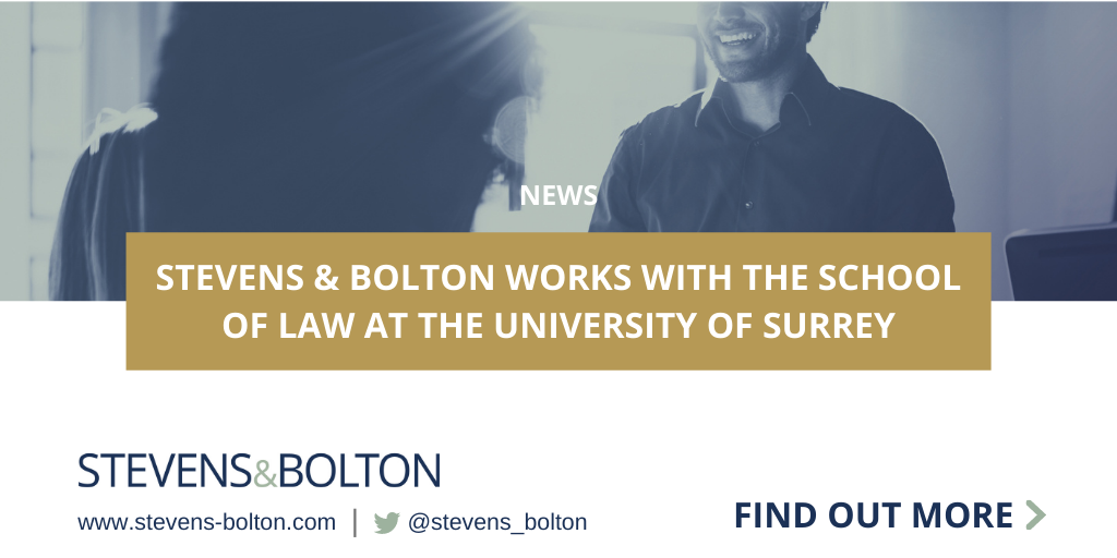 Stevens & Bolton works with The School of Law at the University of Surrey to support start-up initiatives