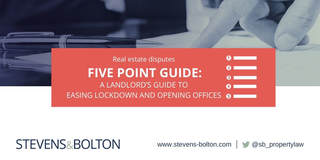 Five Point Guide: A landlords guide to easing lockdown and opening offices 