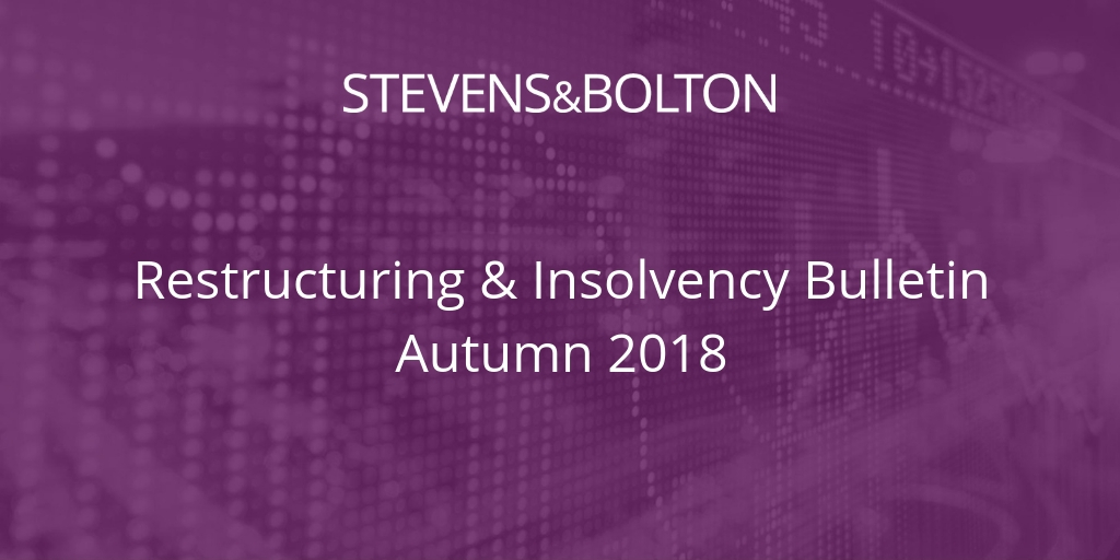 Restructuring & Insolvency Bulletin - Autumn 2018